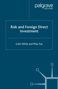 表紙画像: Risk and Foreign Direct Investment 9781403945648