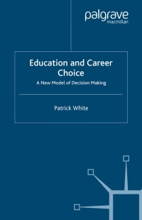 Cover image: Education and Career Choice 9781403986238