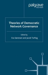 Imagen de portada: Theories of Democratic Network Governance 9781403995285