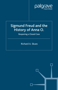 Omslagafbeelding: Sigmund Freud and the History of Anna O. 9780230224216