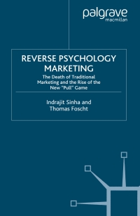 Imagen de portada: Reverse Psychology Marketing 9780230507548