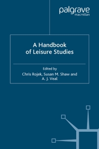 صورة الغلاف: A Handbook of Leisure Studies 9781403902788