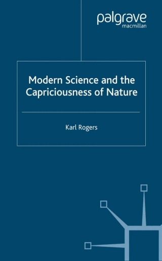 Cover image: Modern Science and the Capriciousness of Nature 9781403989673