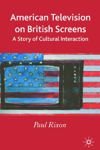 Cover image: American Television on British Screens 9781403941206