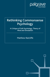 Cover image: Rethinking Commonsense Psychology 9780230221208