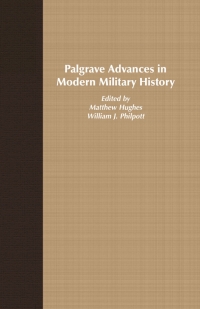 Cover image: Palgrave Advances in Modern Military History 9781403917676