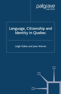 Imagen de portada: Language, Citizenship and Identity in Quebec 9781403949752