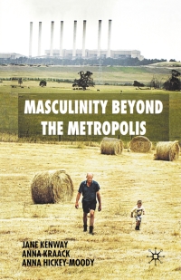 Imagen de portada: Masculinity Beyond the Metropolis 9781403939326