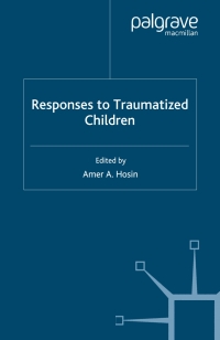 Cover image: Responses to Traumatized Children 9781403996800