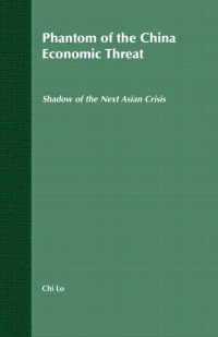 Cover image: Phantom of the China Economic Threat 9781403987884