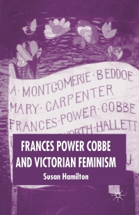 Cover image: Frances Power Cobbe and Victorian Feminism 9781403999955