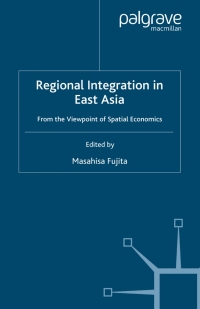 Cover image: Regional Integration in East Asia 9780230018952