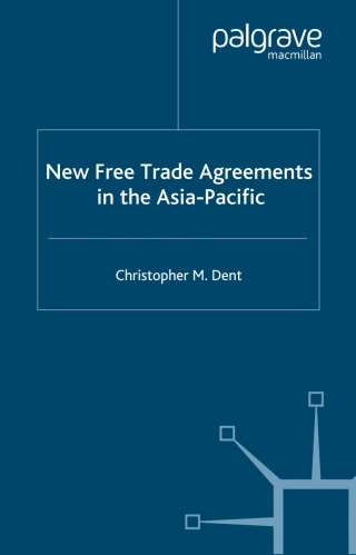 Cover image: New Free Trade Agreements in the Asia-Pacific 9780230004863