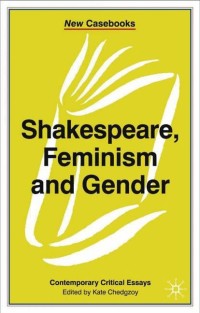 Cover image: Shakespeare, Feminism and Gender 1st edition 9780230628267