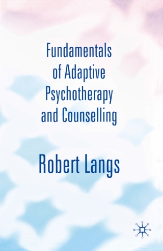 Imagen de portada: Fundamentals of Adaptive Psychotherapy and Counselling 1st edition 9781403903426