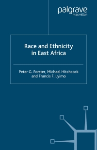 Cover image: Race and Ethnicity in East Africa 9780333691014