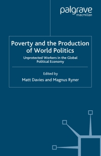 Titelbild: Poverty and the Production of World Politics 9781403996978