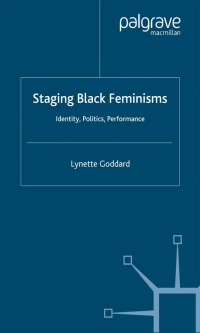 Imagen de portada: Staging Black Feminisms 9781403986405