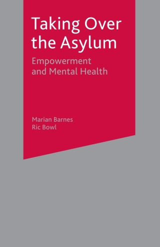 Cover image: Taking Over the Asylum 1st edition 9780333740910