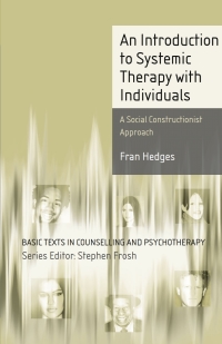 表紙画像: An Introduction to Systemic Therapy with Individuals 1st edition 9781403904508