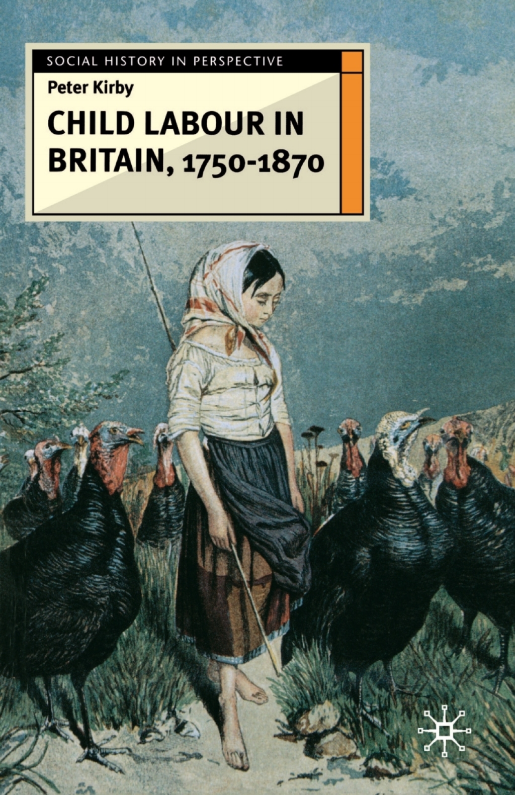 Child Labour in Britain, 1750-1870 1st Edition