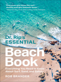 Cover image: Dr. Rip's Essential Beach Book 9780231217392