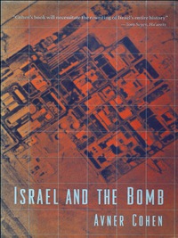 صورة الغلاف: Israel and the Bomb 9780231104821