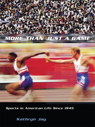 Cover image: More Than Just a Game 9780231125345