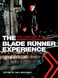 Cover image: The Blade Runner Experience 9781904764304