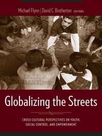 Omslagafbeelding: Globalizing the Streets 9780231128223