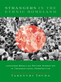Immagine di copertina: Strangers in the Ethnic Homeland 9780231128384