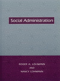 Cover image: Social Administration 9780231111980