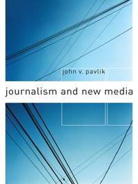 Titelbild: Journalism and New Media 9780231114820