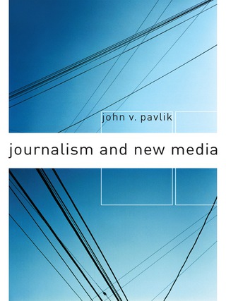 Cover image: Journalism and New Media 9780231114820
