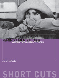 Cover image: Feminist Film Studies 9781904764038