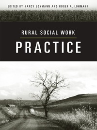 表紙画像: Rural Social Work Practice 9780231129329