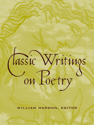 Imagen de portada: Classic Writings on Poetry 9780231123709
