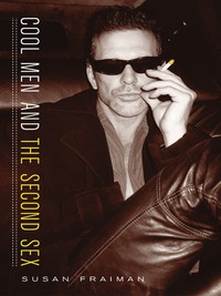 Cover image: Cool Men and the Second Sex 9780231129626