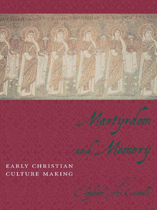 Cover image: Martyrdom and Memory 9780231129862