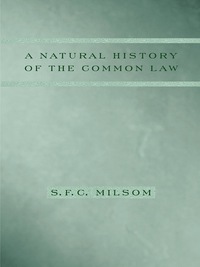 表紙画像: A Natural History of the Common Law 9780231129947