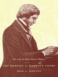 Omslagafbeelding: The Heretic in Darwin’s Court 9780231130103