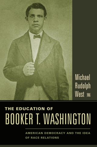 Imagen de portada: The Education of Booker T. Washington 9780231130486