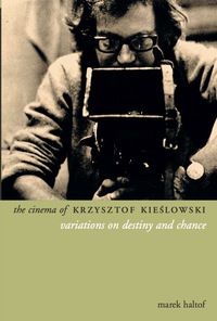Titelbild: The Cinema of Krzysztof Kieslowski 9781903364925