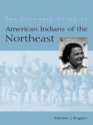 Immagine di copertina: The Columbia Guide to American Indians of the Northeast 9780231114523