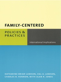 صورة الغلاف: Family-Centered Policies and Practices 9780231121064