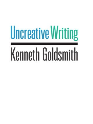 صورة الغلاف: Uncreative Writing 9780231149907