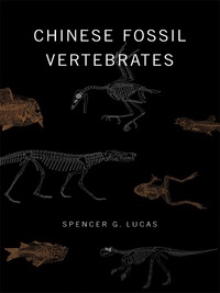 Cover image: Chinese Fossil Vertebrates 9780231084826