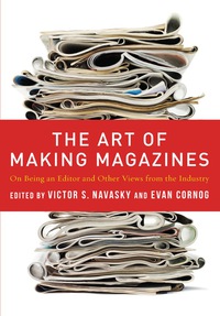 Cover image: The Art of Making Magazines 9780231131360