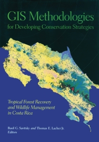 Titelbild: GIS Methodologies for Developing Conservation Strategies 9780231100267