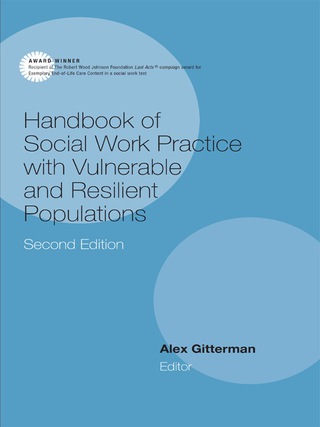 Cover image: Handbook of Social Work Practice with Vulnerable and Resilient Populations 2nd edition 9780231113960
